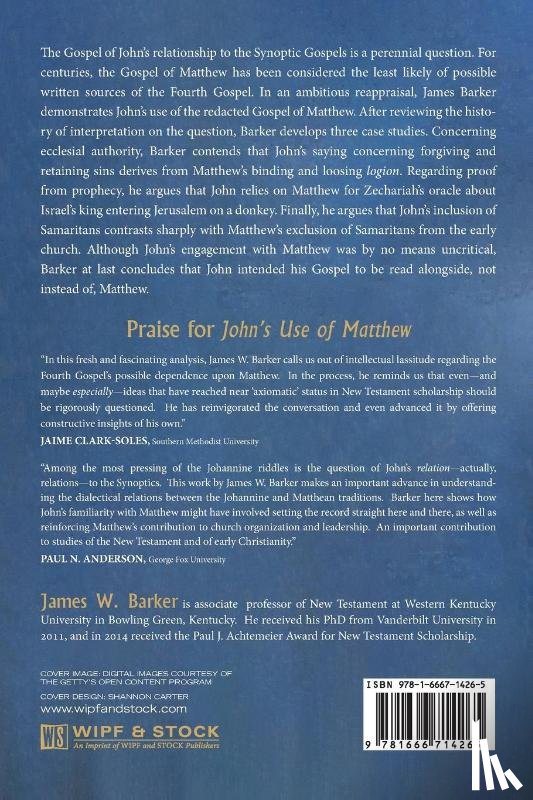 Barker, James W - John's Use of Matthew