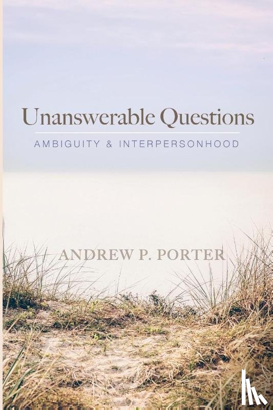 Porter, Andrew P - Unanswerable Questions