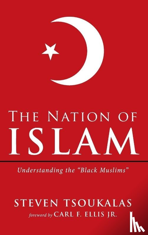 Tsoukalas, Steven - The Nation of Islam