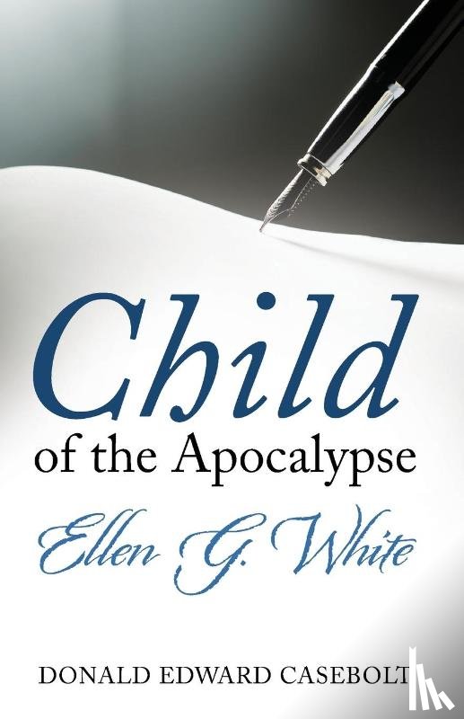 Casebolt, Donald Edward - Child of the Apocalypse