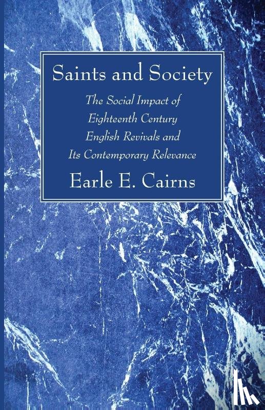 Cairns, Earle E - Saints and Society