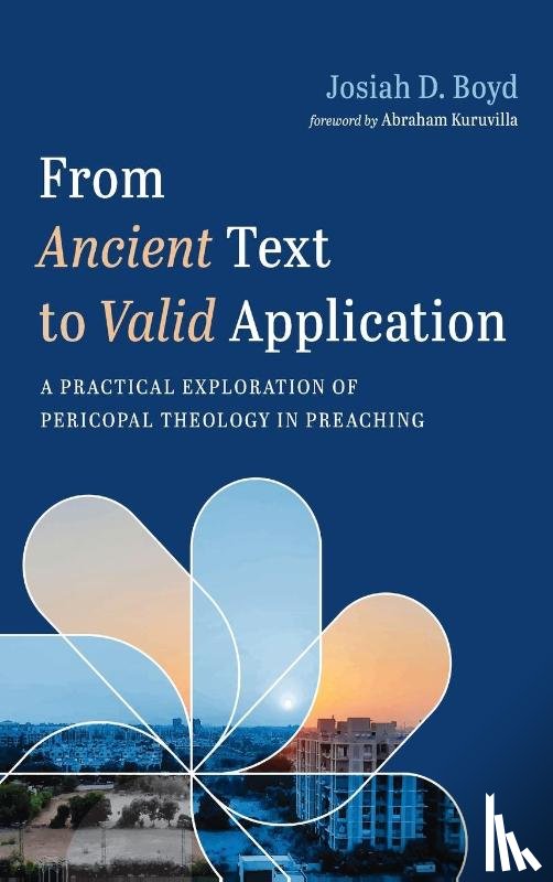 Boyd, Josiah D - From Ancient Text to Valid Application