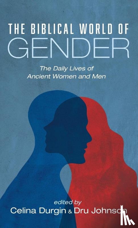  - The Biblical World of Gender