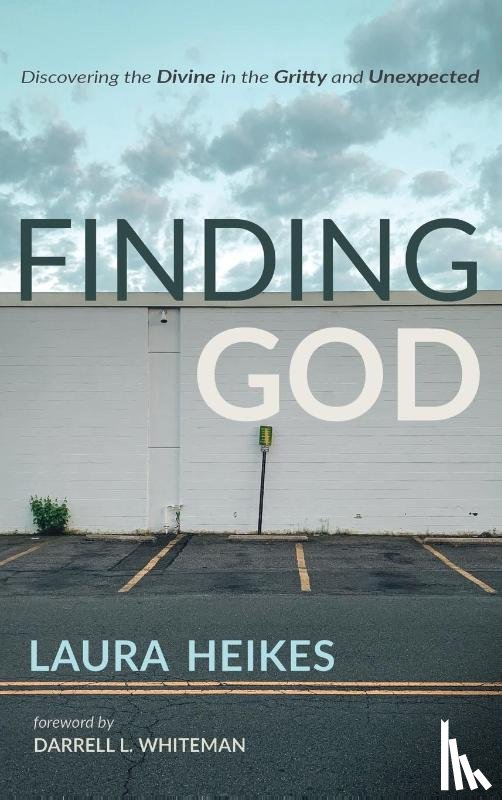 Heikes, Laura - Finding God