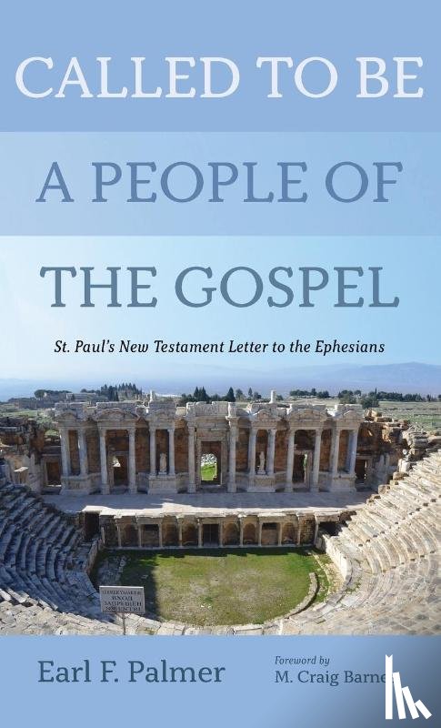 Palmer, Earl F - Called to Be a People of the Gospel