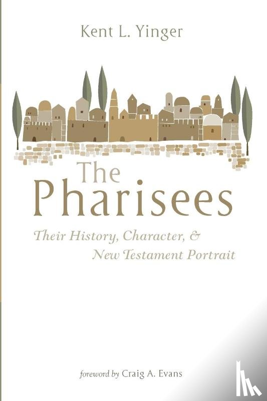 Yinger, Kent L - The Pharisees
