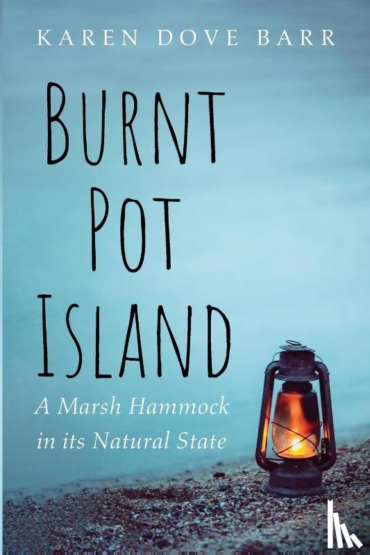 Dove Barr, Karen - Burnt Pot Island