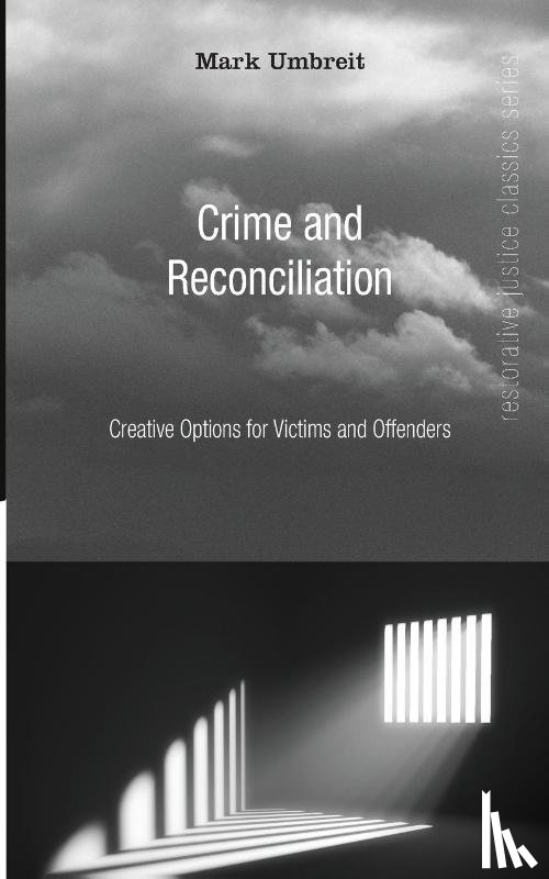 Umbreit, Mark - Crime and Reconciliation