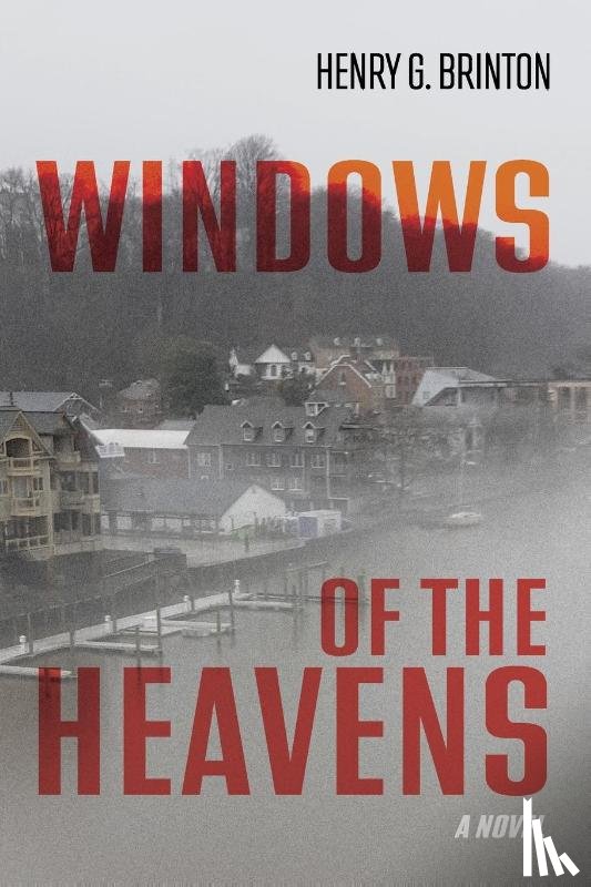 Brinton, Henry G - Windows of the Heavens