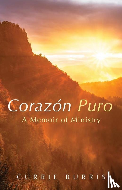 Burris, Currie - Corazon Puro