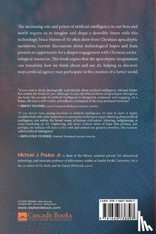 Paulus, Michael J. Jr. - Artificial Intelligence and the Apocalyptic Imagination