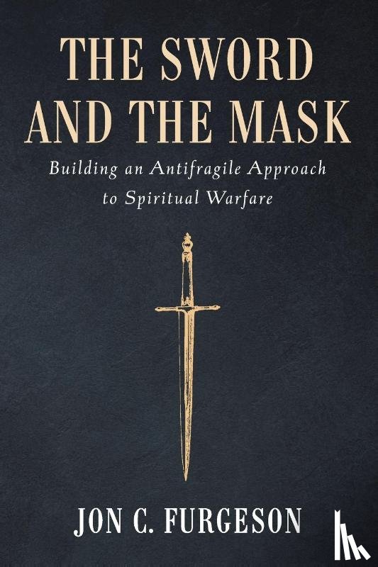 Furgeson, Jon C - The Sword and the Mask