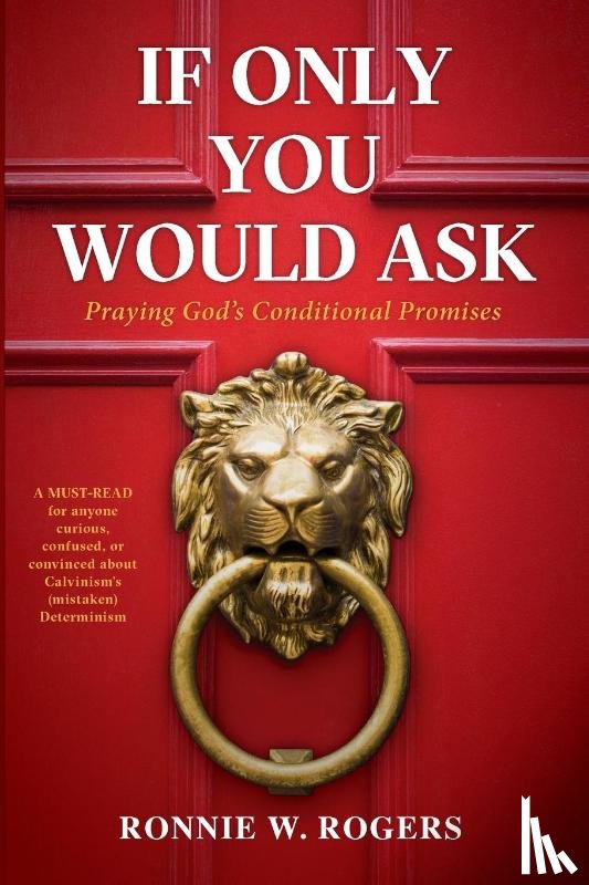 Rogers, Ronnie W - If Only You Would Ask