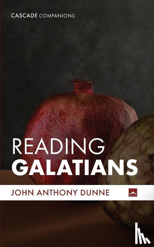 Dunne, John Anthony - Reading Galatians