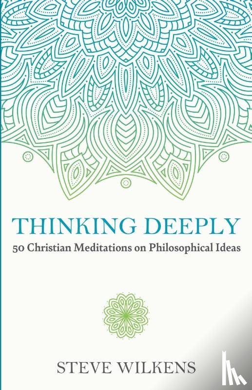 Wilkens, Steve - Thinking Deeply