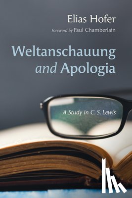 Hofer, Elias - Weltanschauung and Apologia