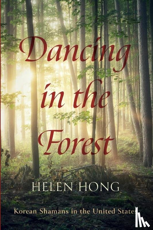 Hong, Helen - Dancing in the Forest