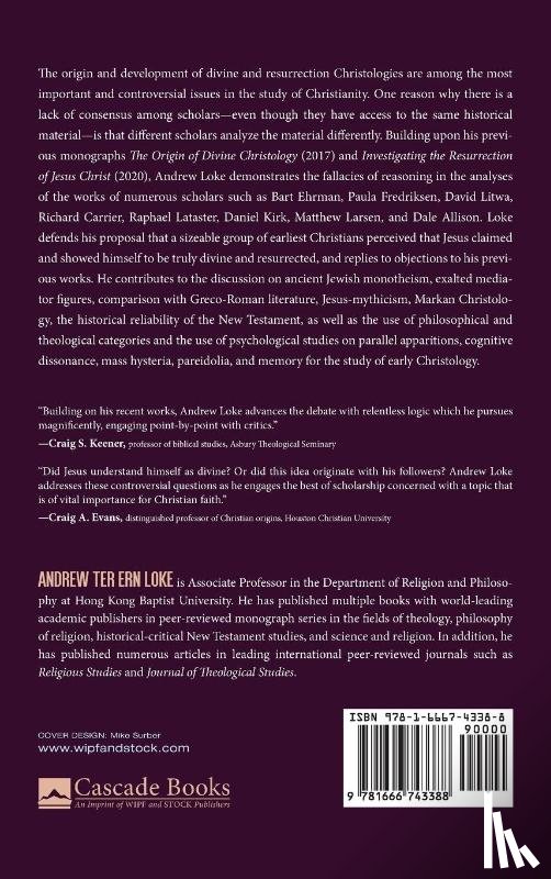 Loke, Andrew Ter Ern - Studies on the Origin of Divine and Resurrection Christology