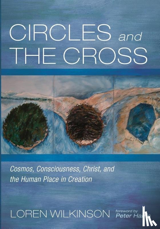 Wilkinson, Loren - Circles and the Cross