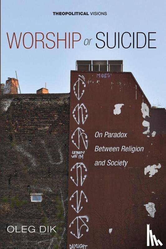 Dik, Oleg - Worship or Suicide