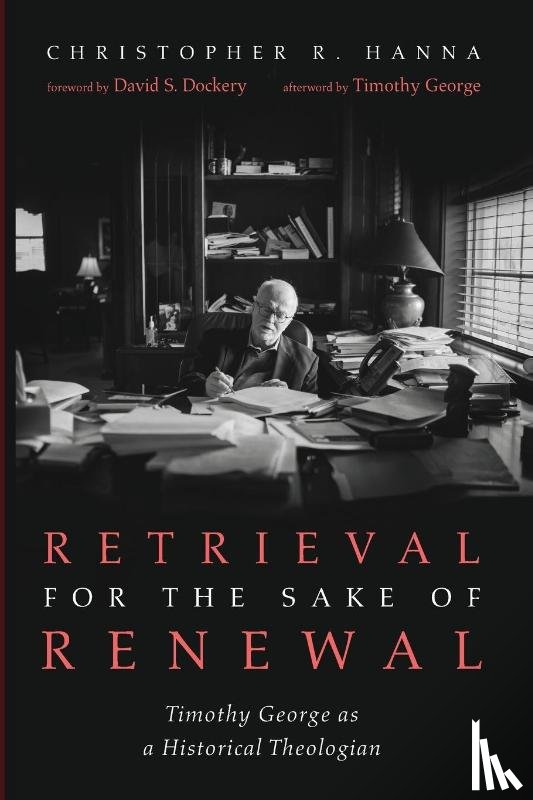 Christopher R. Hanna, Hanna - Retrieval for the Sake of Renewal