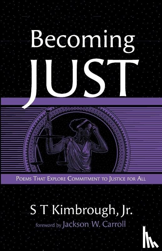 Kimbrough, S T - Becoming Just