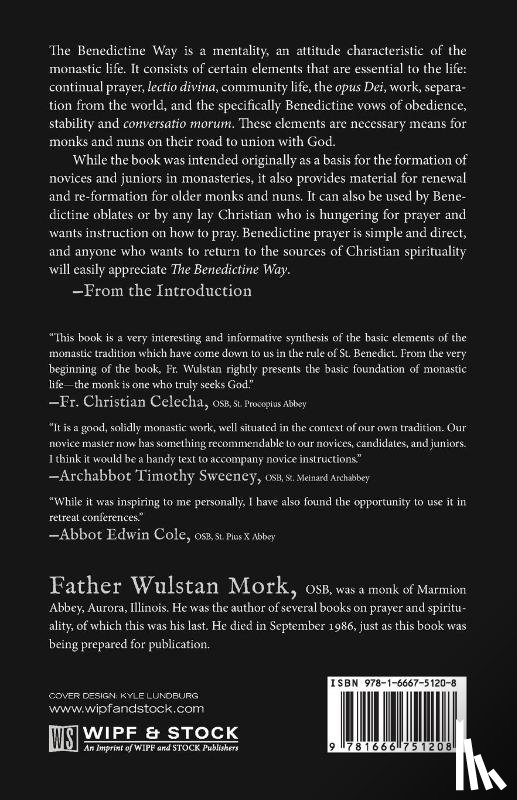 Mork, Wulstan - The Benedictine Way