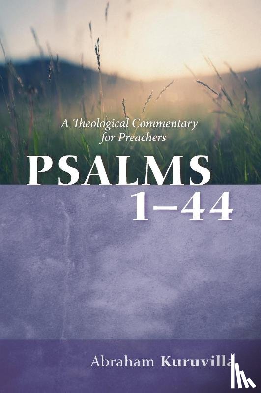 Kuruvilla, Abraham - Psalms 1-44