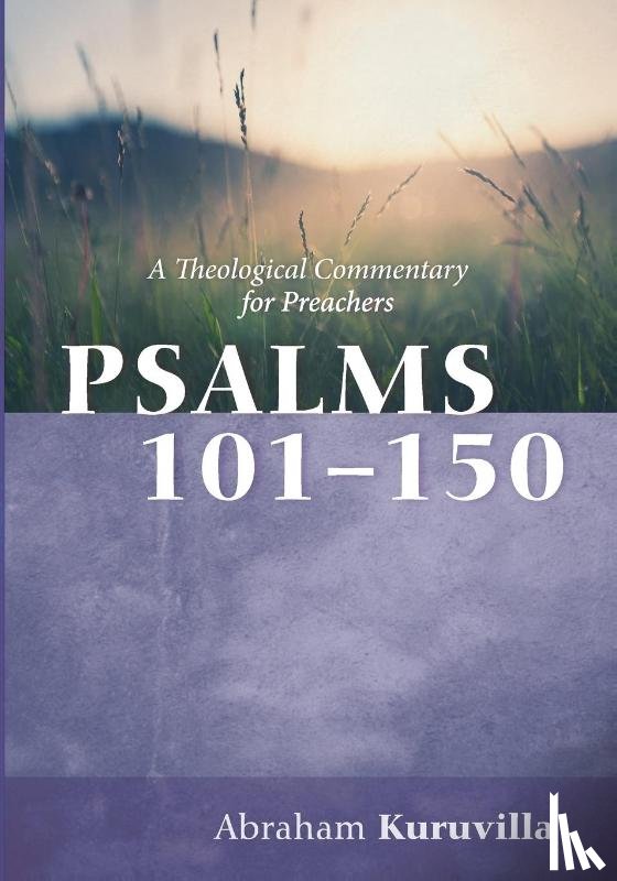 Kuruvilla, Abraham - Psalms 101-150