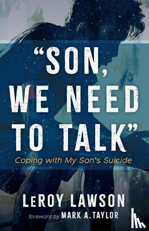 Lawson, Leroy - Son, We Need to Talk