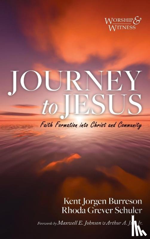 Burreson, Kent Jorgen, Schuler, Rhoda Grever - Journey to Jesus
