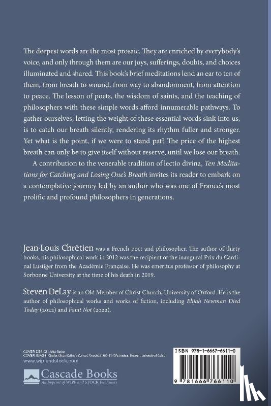 Chrétien, Jean-Louis - Ten Meditations for Catching and Losing One's Breath