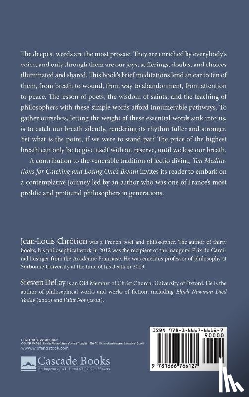 Chrétien, Jean-Louis - Ten Meditations for Catching and Losing One's Breath