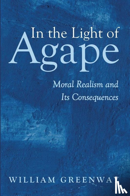Greenway, William - In the Light of Agape
