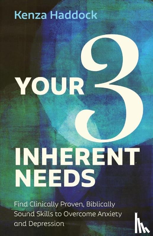 Haddock, Kenza - Your Three Inherent Needs