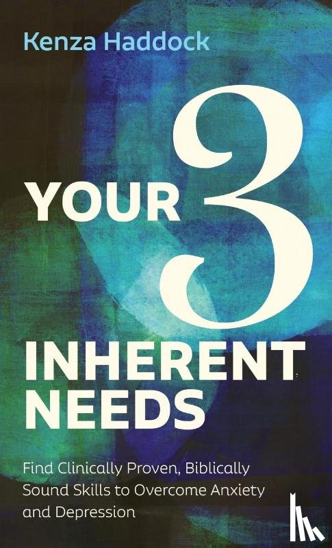 Haddock, Kenza - Your Three Inherent Needs