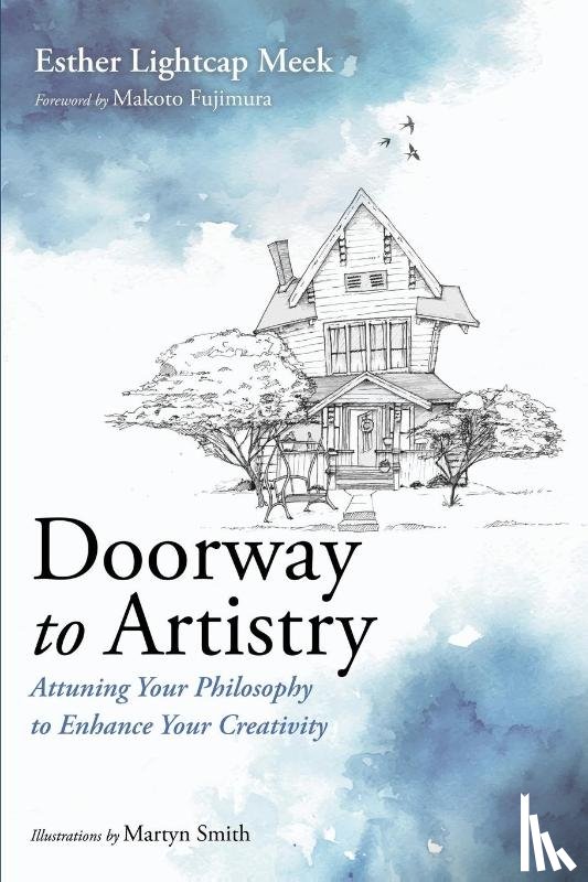 Meek, Esther Lightcap - Doorway to Artistry