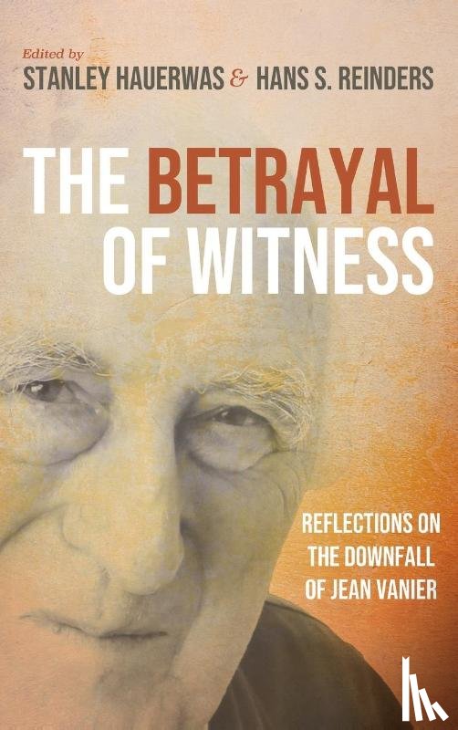  - The Betrayal of Witness