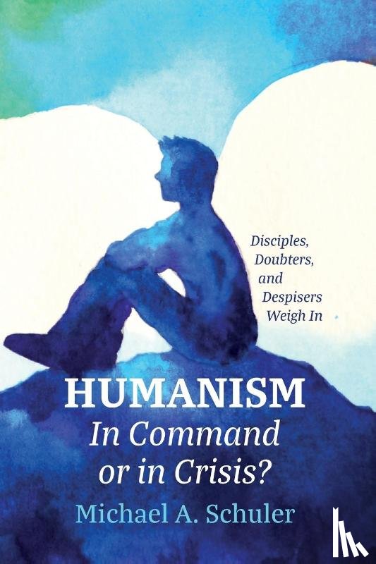 Schuler, Michael A. - Humanism