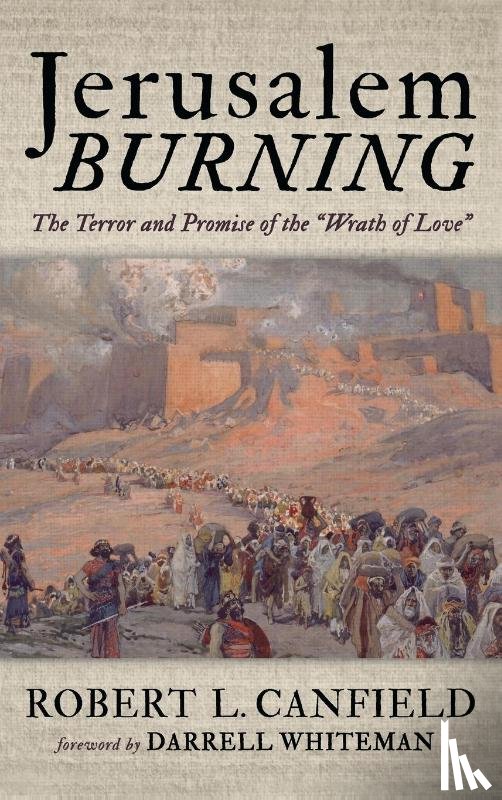 Canfield, Robert L. - Jerusalem Burning