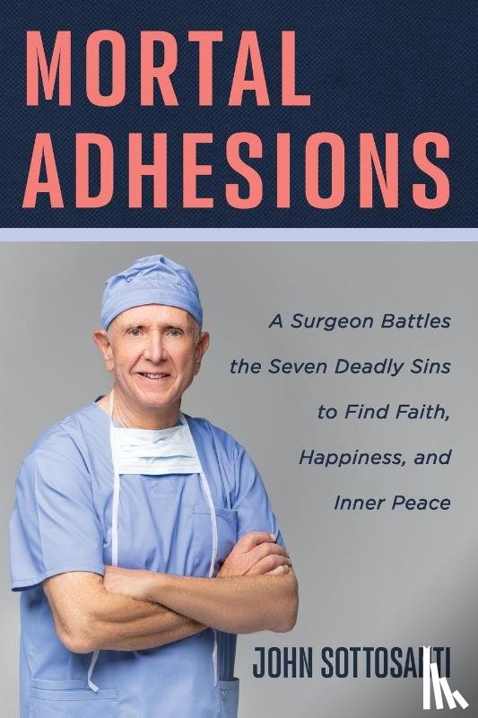 Sottosanti, John - Mortal Adhesions