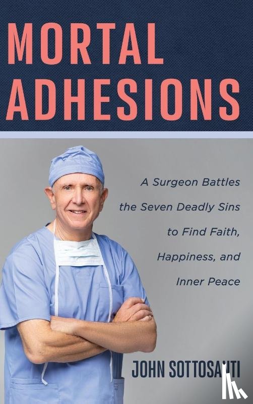 Sottosanti, John - Mortal Adhesions