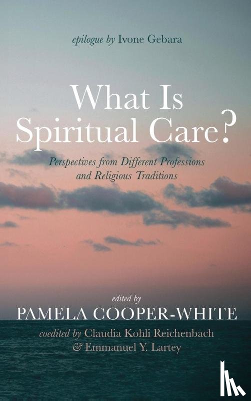  - What Is Spiritual Care?