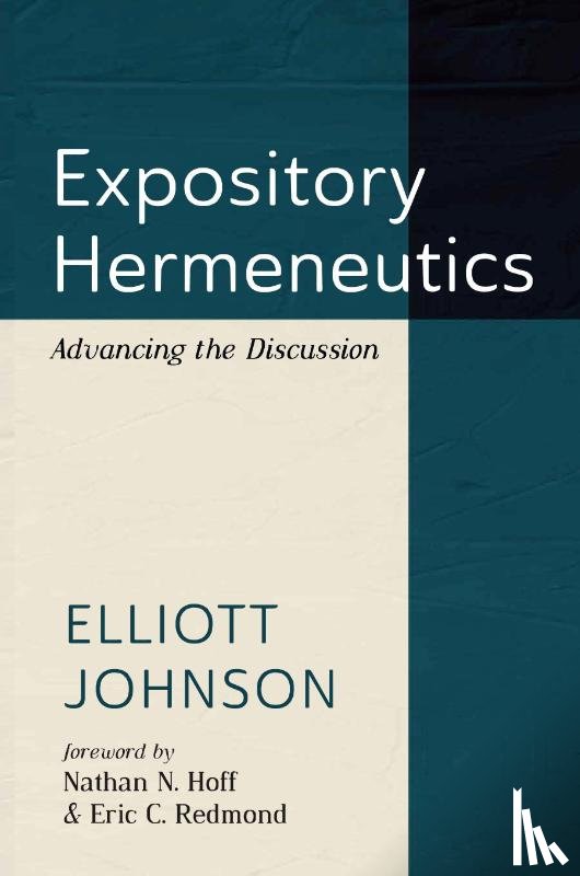 Johnson, Elliott - Expository Hermeneutics