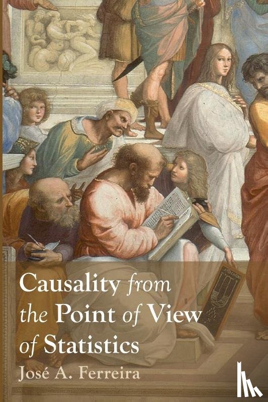 Ferreira, José A. - Causality from the Point of View of Statistics
