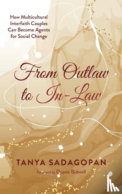 Sadagopan, Tanya Y. - From Outlaw to In-Law