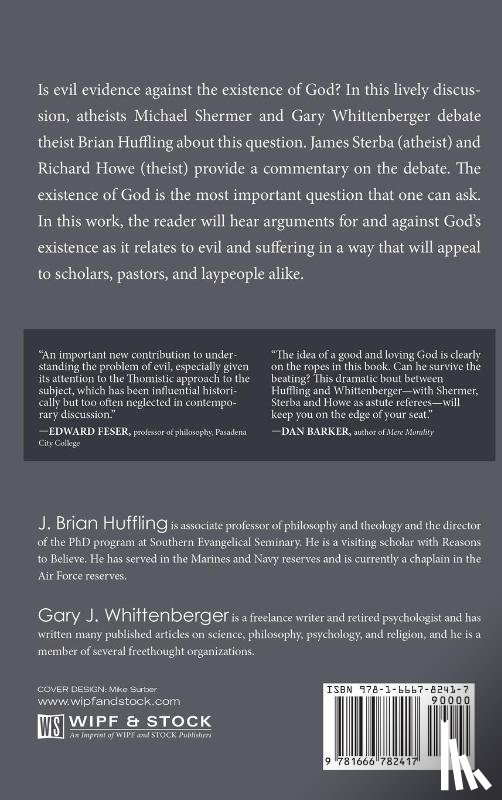 Huffling, J. Brian, Whittenberger, Gary J., Shermer, Michael - God, Evil, and Morality