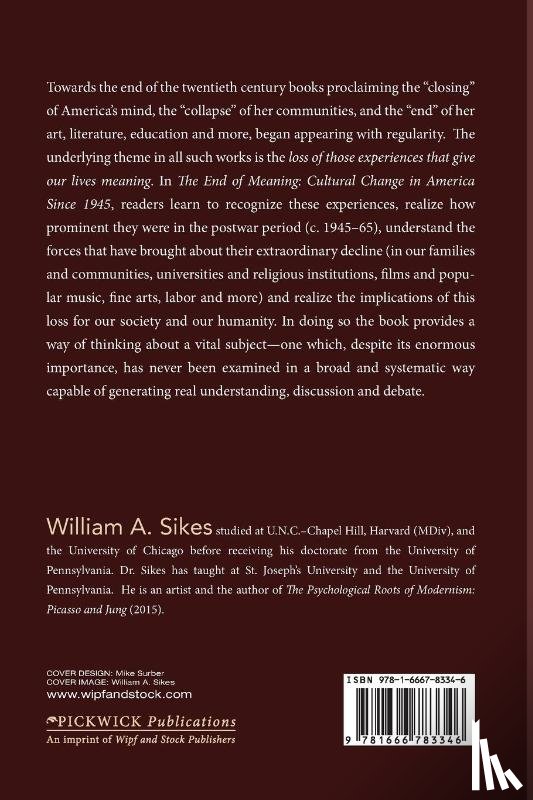 Sikes, William A. - The End of Meaning