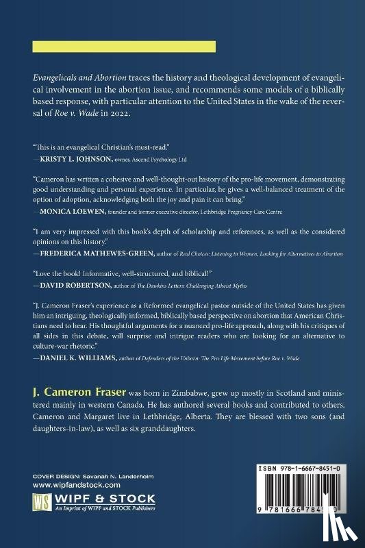 Fraser, J. Cameron - Evangelicals and Abortion