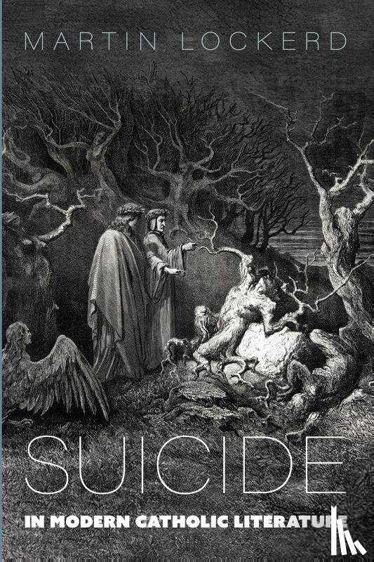 Lockerd, Martin - Suicide in Modern Catholic Literature
